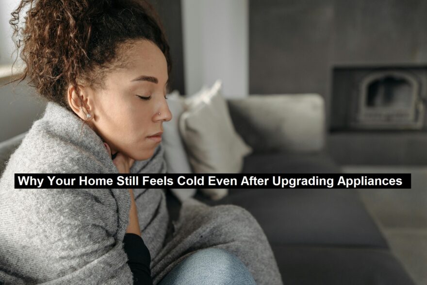 Home Still Feels Cold