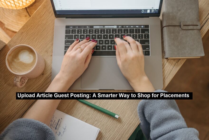 Upload Article Guest Posting